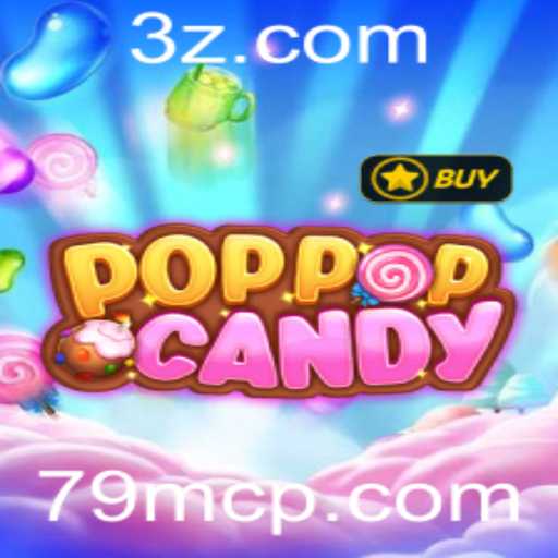 Descubra o Mundo de POPPOPCANDY: O Jogo que Encanta com '79m vip'